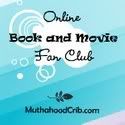 Online Book and Movie Club at Muthahood Crib