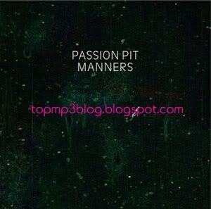 Passion Pit Manners